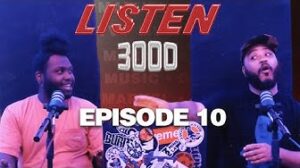 Listen 3000 Episode 10 — She-Hulk trailer, Loki Season 2 & New Kendrick Lamar Album