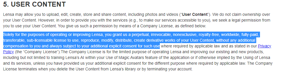 Section 5, titled User Content, of Lensa AI's Terms. Accessed on Lensa AI's site on Dec 5, 2022 - A.I. Art Agents of Fandom - A.I. Art, AI ART