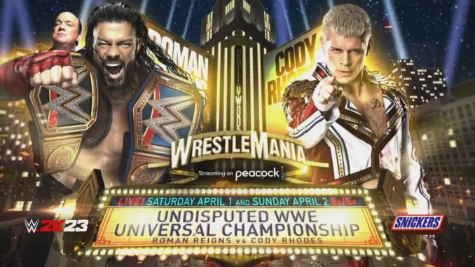 Cody Rhodes vs Roman Reigns at WrestleMania Hollywood match graphic.