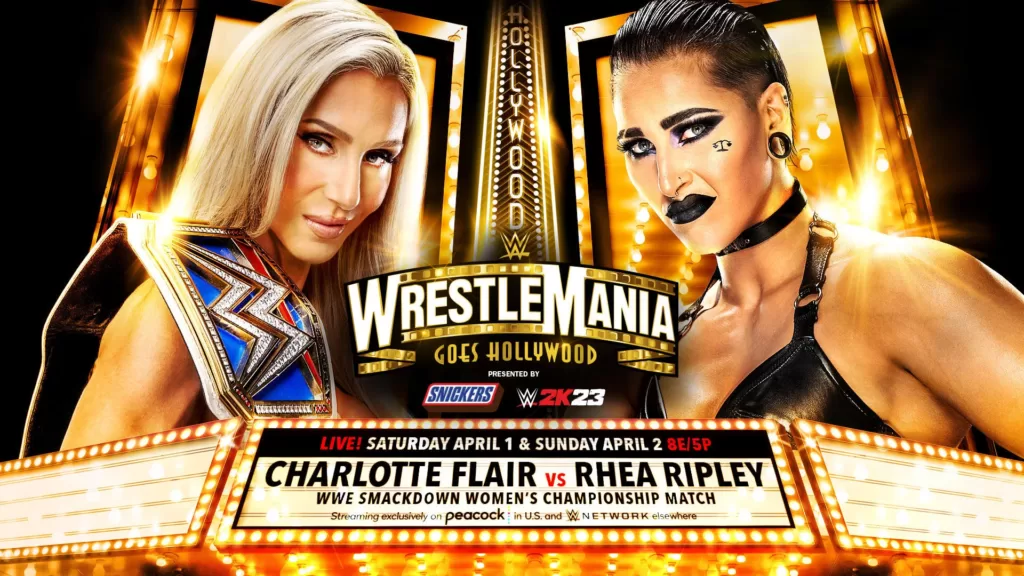 Charlotte Flair vs Rhea Ripley at WrestleMania Hollywood match graphic | Agents of Fandom