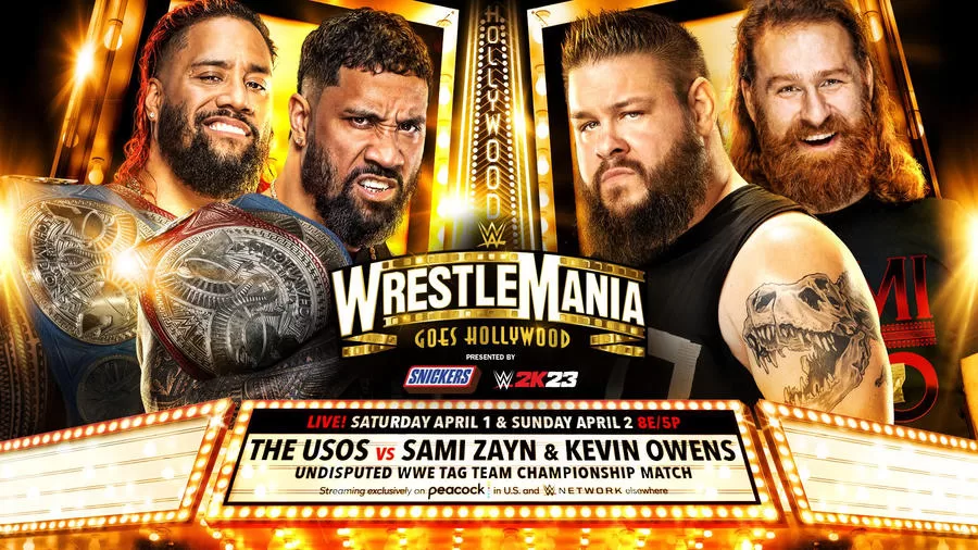 The Usos vs Kevin Owens and Sami Zayn at WrestleMania Hollywood match graphic | Agents of Fandom