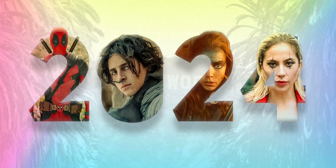2024 movies featuring Deadpool 3, Dune 2, Furiosa, and Joker: Folie a Deux | Agents of Fandom